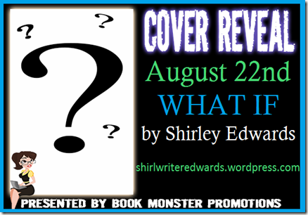 TOUR BUTTON_Shirley Edwards_WHAT IF_Cover Reveal