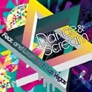 Fear and loathing in Las Vegas - Dance and scream