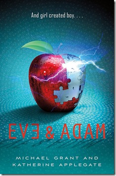 book cover of Eve and Adam by Michaeol Grant and Katherine Applegate