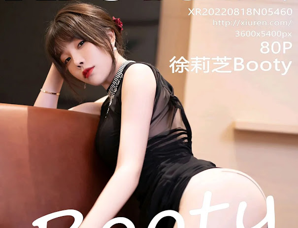 XIUREN No.5460 徐莉芝Booty