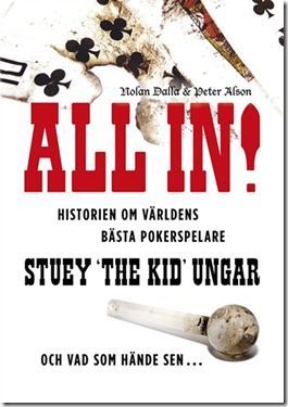 all_in_historien_om_varldens_basta_pokerspelare_stuey_the_kid_ungar-nolan_dalla-21389171-frntl