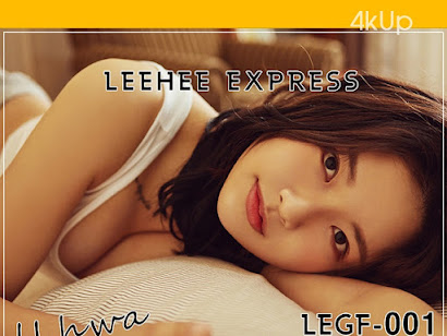 LEEHEE EXPRESS – LEGF-001 U.Hwa (은유화)