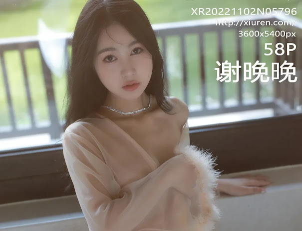 XIUREN No.5796 谢晚晚
