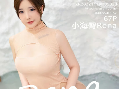 XIUREN No.5838 小海臀Rena