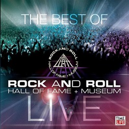 The Best of Rock and Roll Hall of Fame Live