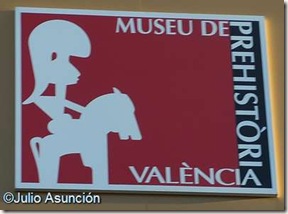 Cartel Museo de Prehistoria de Valencia