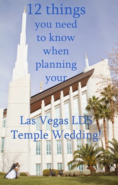 Planning a Las Vegas LDS Temple Wedding www