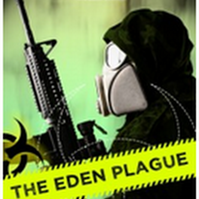 Orangeberry Book of the Day - The Eden Plague: Book 1 (Plague Wars) by David VanDyke