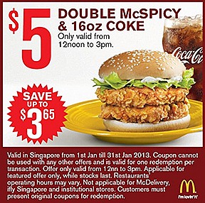 MCDONALDS OFFERS 2013 $5 DOUBLE McSPICY BURGER MCNUGGET 9 PIECE DOUBLE FILET-O-FISH  BIG MAC COKE $1 SUNDAE $2 FRIES JANUARY COMBO MEAL $2 McNugget 6 piece $3 McWings 4 piece Vanilla Cone 2 $1 Small Fries Extra Small Coke