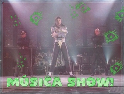 MÚSICA SHOW