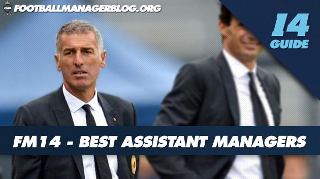 Best Assistant Managers FM14
