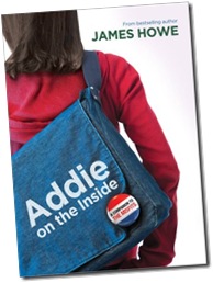 Addie on the Inside; James howe
