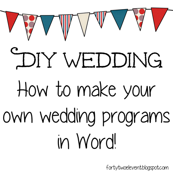 fortytwoeleven diy bride wedding make your own programs
