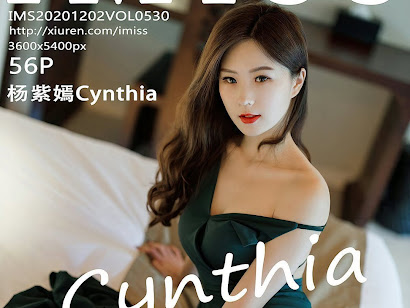 IMISS Vol.530 杨紫嫣Cynthia