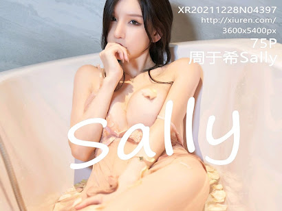 XIUREN No.4397 Zhou Yuxi (周于希Sally)