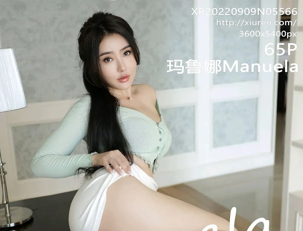 XIUREN No.5566 Manuela (玛鲁娜)