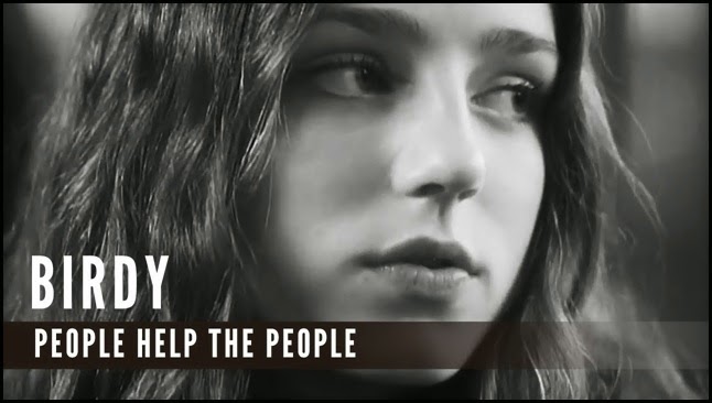 Birdy - People help the people