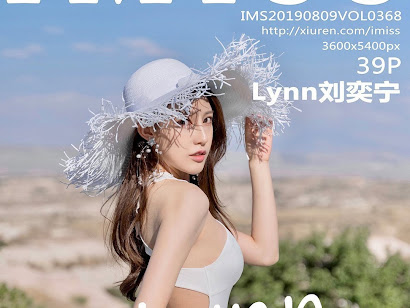 IMISS Vol.368 Lynn (刘奕宁)