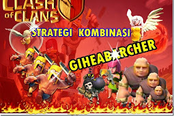 Strategi Terbaik Kombinasi GIHEABARCHER