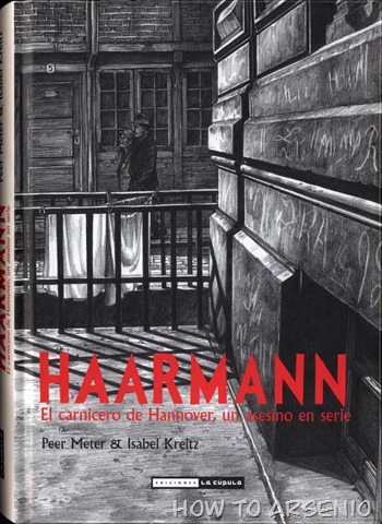 Haarmann, El Carnicero de Hannover 000a Haarmann, El Carnicero de Hannover 000a