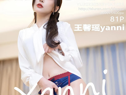 XiaoYu Vol.1033 Yanni (王馨瑶)