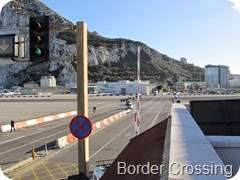 061 Boarder Crossing Spain into Gibraltar