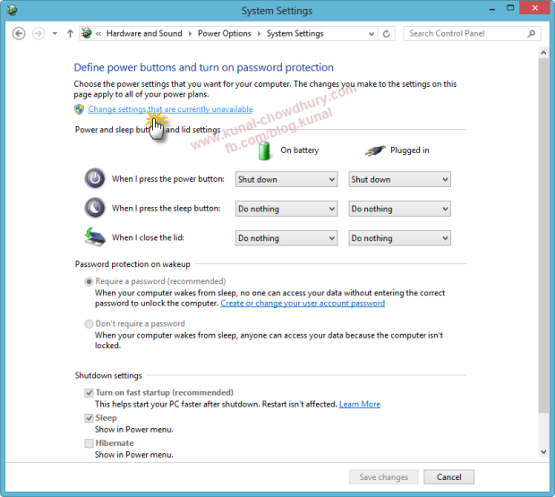 In Windows 8 Power Options System Settings, Choose Change Settings that are currently unavailable In Windows 8 Power Options System Settings, Choose Change Settings that are currently unavailable