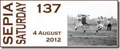 Sepia Saturday 137 August 4, 2012