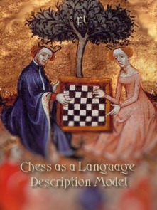 Chess as a Language Description Model