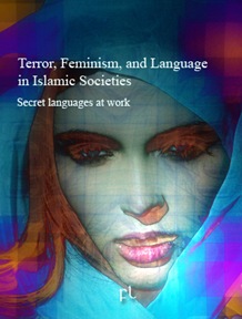 Terror Feminism and Language in Islamic Societies Cover