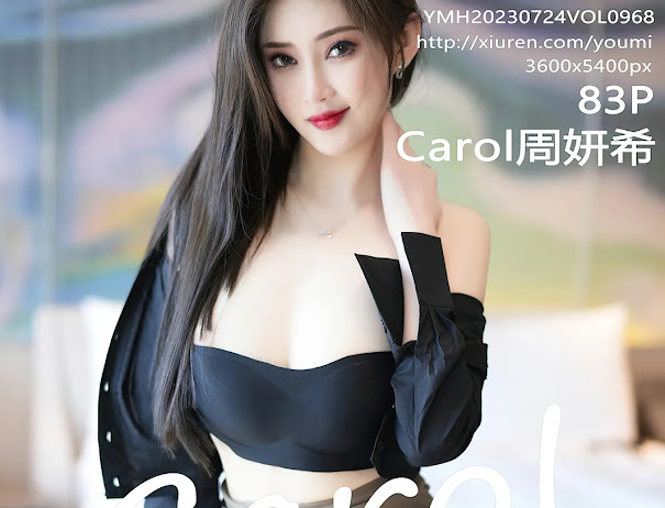 YouMi Vol.968 Zhou Yan Xi (Carol周妍希)