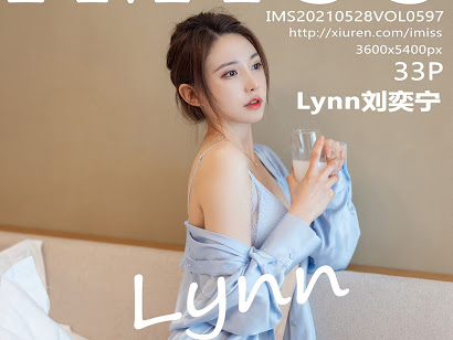 IMISS Vol.597 Lynn (刘奕宁)