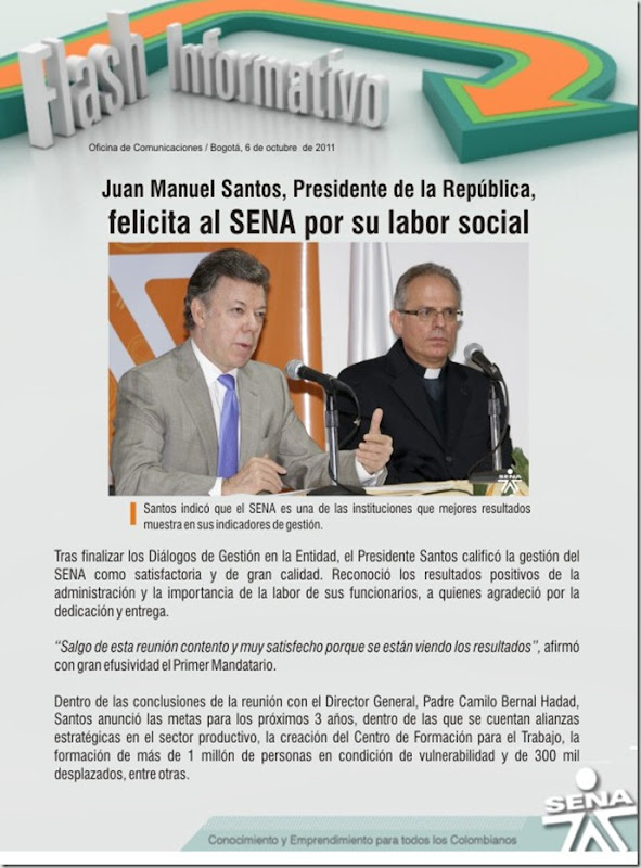 FLASH INFORMATIVO 6 DE OCTUBRE DE 2011-Juan Manuel Santos, Presidente de la República, felicita al SENA por su labor social