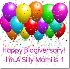 I'm A Silly Mami blogiversary