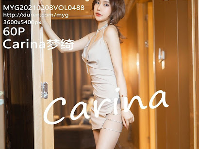 MyGirl Vol.488 Carina梦绮