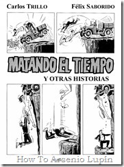 P00002 - Carlos Trillo y Saborido - Matando el tiempo y otras historias.howtoarsenio.blogspot.com