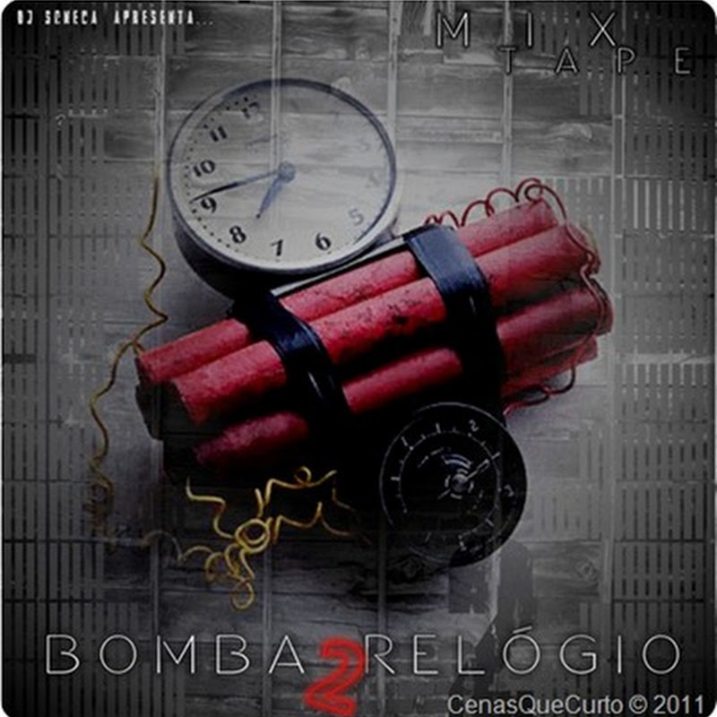 Deejay Soneca-Mixtape Bomba Rélogio Vol.2[ Donwload Tracks Soltas]