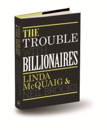 On 10-Sep-10, at 12:17 PM, Bishop, Bob wrote:

The Trouble with Billionaires book cover for Sunday Insight, Sept. 12, 2010

<billionaires_3D.JPG>
