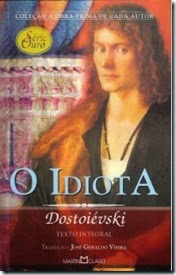 O Idiota - F M Dostoievski