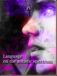 Language on the autistic spectrum Cover