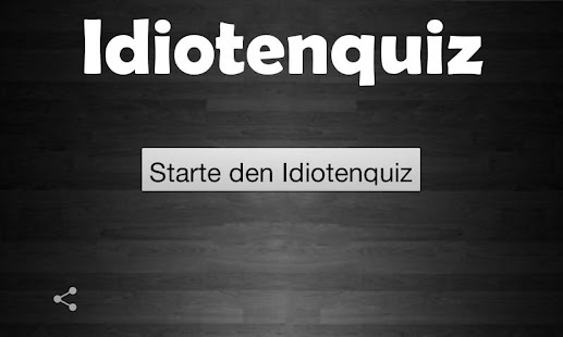 Idioten Quiz - Deutsch