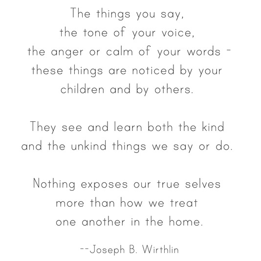 how we treat one another --wirthlin