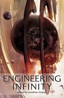 Jonathan Strahan - Engineering Infinity
