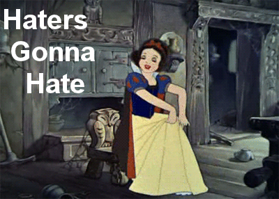 Snow-White-Haters-gonna-hate