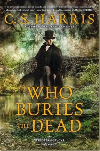Who Buries the Dead by C.S. Harris