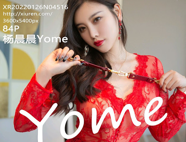 XIUREN No.4516 Yang Chen Chen (杨晨晨Yome)