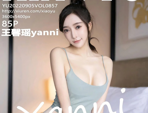 XiaoYu Vol.857 Yanni (王馨瑶)