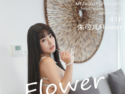 MFStar Vol.415 Zhu Ke Er (朱可儿Flower)