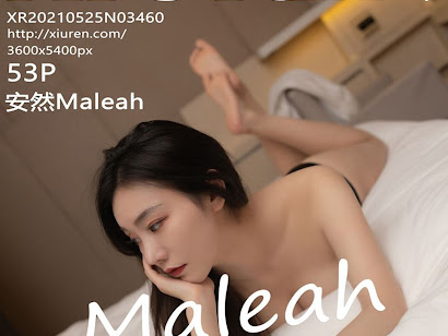 XIUREN No.3460 安然Maleah