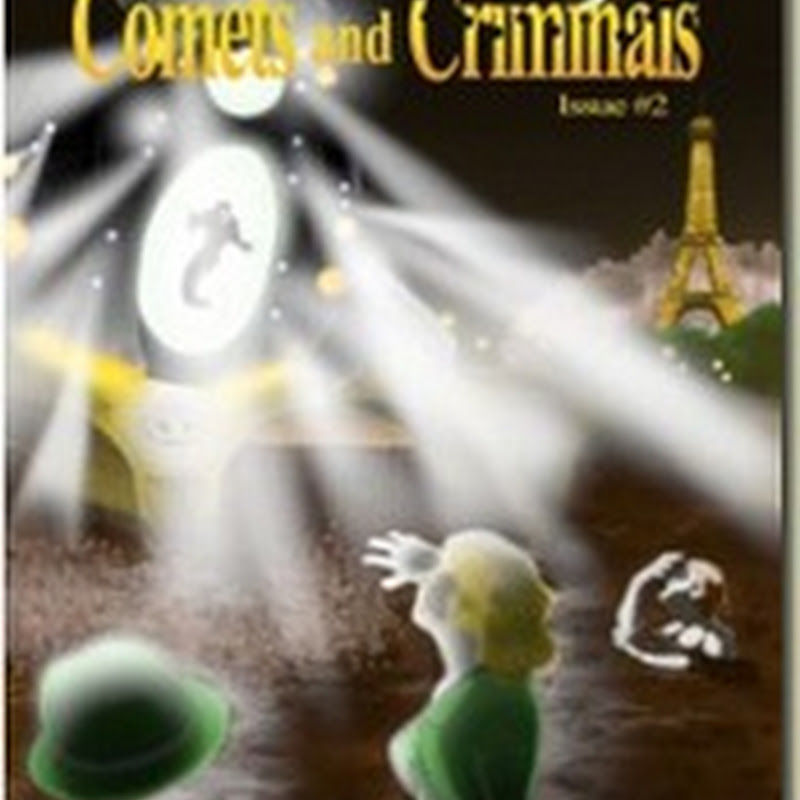 Comets and Criminals #2 is live